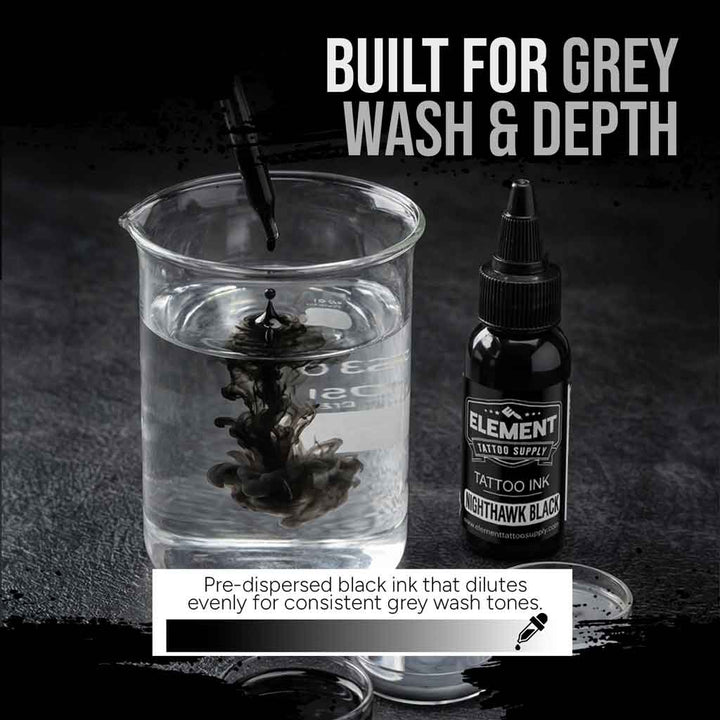 element tattoo supply nighthawk black tattoo ink for grey wash mixing, professional black tattoo ink diluted for grey wash tones, tattoo ink bottle with black ink mixing in water, black and gray tattoo shading ink for smooth gradients